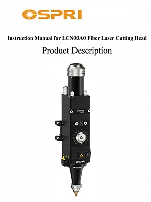 Głowica do cięcia laserowego fiber LCN03A0-H02 (ostro zakończona)